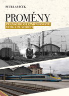 Proměny pražského železničního uzlu ve 20. a 21. století - Ebook
