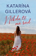Někdo tě má rád - Ebook