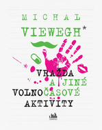 Murder and other leisure activities - Ebook