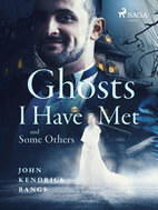Ghosts I Have Met and Some Others - Ebook