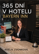 365 DNÍ V HOTELU BAYERN INN - Ebook