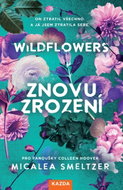 WILDFLOWERS: Znovuzrození - Ebook
