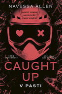 Caught Up: V pasti - Ebook