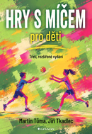 Hry s míčem pro děti - Ebook