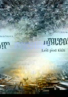 Mycelium: Led pod kůží - Elektronická kniha