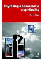 Psychologie náboženství a spirituality - Elektronická kniha