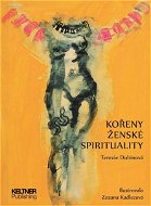 Kořeny ženské spirituality - E-kniha