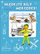 Hledejte bílý Mercedes - E-kniha