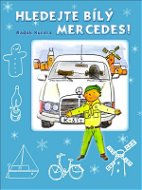 Hledejte bílý Mercedes - Elektronická kniha