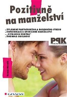 Pozitivně na manželství - Elektronická kniha