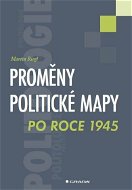 Proměny politické mapy po roce 1945 - E-kniha