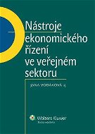 Nástroje ekonomického řízení ve veřejném sektoru - E-kniha