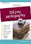 Dějiny pedagogiky - Elektronická kniha