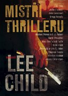 Mistři thrilleru - Lee Child