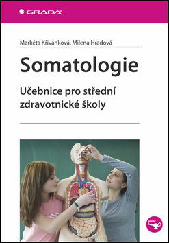Somatologie: Učebnice pro střední zdravotnické školy - Elektronická kniha - Hlavní obrázek