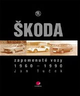 Zapomenuté vozy Škoda - E-kniha