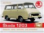 Škoda 1203 - E-kniha