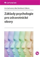 Základy psychologie pro zdravotnické obory - E-kniha
