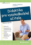 Didaktika pro vysokoškolské učitele - E-kniha