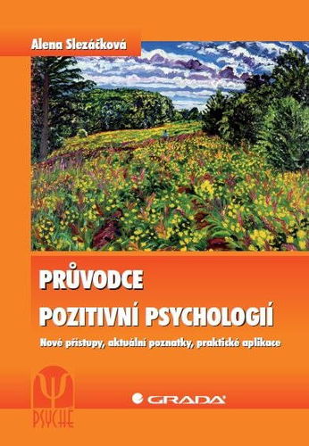 Průvodce pozitivní psychologií - Elektronická kniha - Hlavní obrázek