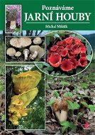 Poznáváme jarní houby - E-kniha