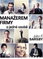 Manažerem firmy o jedné osobě - E-kniha