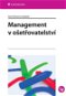 Management v ošetřovatelství - E-kniha