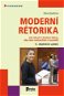 Moderní rétorika - Elektronická kniha