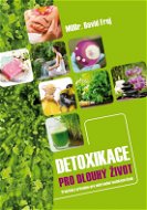 Detoxikace pro dlouhý život - Elektronická kniha