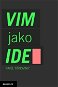 Textový editor VIM jako IDE - E-kniha