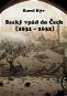 Saský vpád do Čech (1631 – 1632) - E-kniha