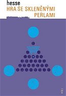 Hra se skleněnými perlami - Elektronická kniha