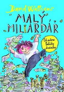 Malý miliardář - David Walliams