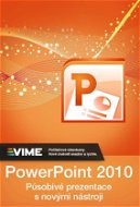 Výukový kurz MS PowerPoint 2010 s doživotnou licenciou na stiahnutie (elektronická licencia) - Elektronická licencia