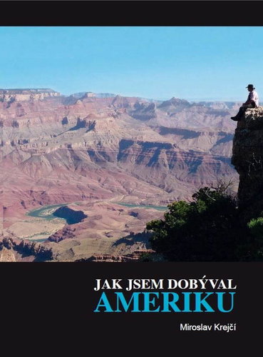 Jak jsem dobýval Ameriku aneb několik užitečných rad pro nelegální pracovníky v USA - Ebook - Main image
