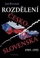 Rozdělení Československa 1989-1992 - Ebook