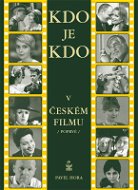 Kdo je kdo v českém filmu - Ebook