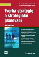 Tvorba strategie a strategické plánování - E-kniha