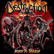 Destruction: Born to Thrash (Live in Germany) - CD - Music CD