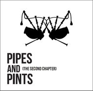 Pipes and Pints: The Second Chapter - CD - Music CD