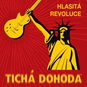 Tichá dohoda: Hlasitá revoluce - LP - LP vinyl