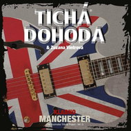 Tichá dohoda: Kladno Manchester - CD - Hudební CD