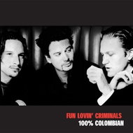 Fun Lovin Criminals: 100% Colombian (Coloured) - LP - LP vinyl