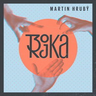 Hrubý Martin: Trojka - CD - Hudební CD
