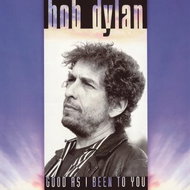 Dylan Bob: Good As I Been To You - LP - LP vinyl