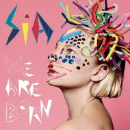 Sia: We Are Born - LP - LP vinyl