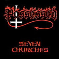Possessed: Seven Churches - CD - Hudební CD