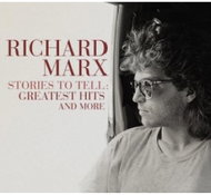 Marx Richard: Stories To Tell: Greatest Hits And More (2x CD) - Music CD