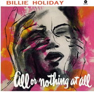 Holiday Billie: All Or Nothing at All - LP - LP vinyl