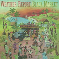 Weather Report: Black Market - LP - LP vinyl